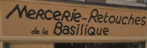 La Mercerie de la Basilique